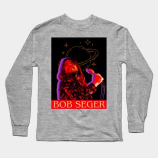 Bob Seger singing in the moon Long Sleeve T-Shirt